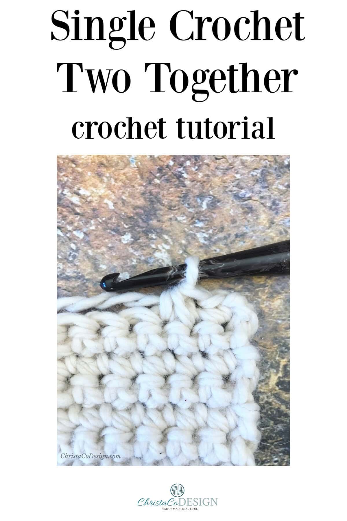 Pin image with stitch and text single crochet two together.