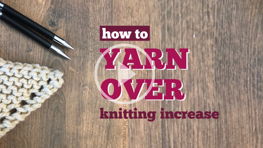 How to Yarn Over for Knitting Increase Tutorial - ChristaCoDesign