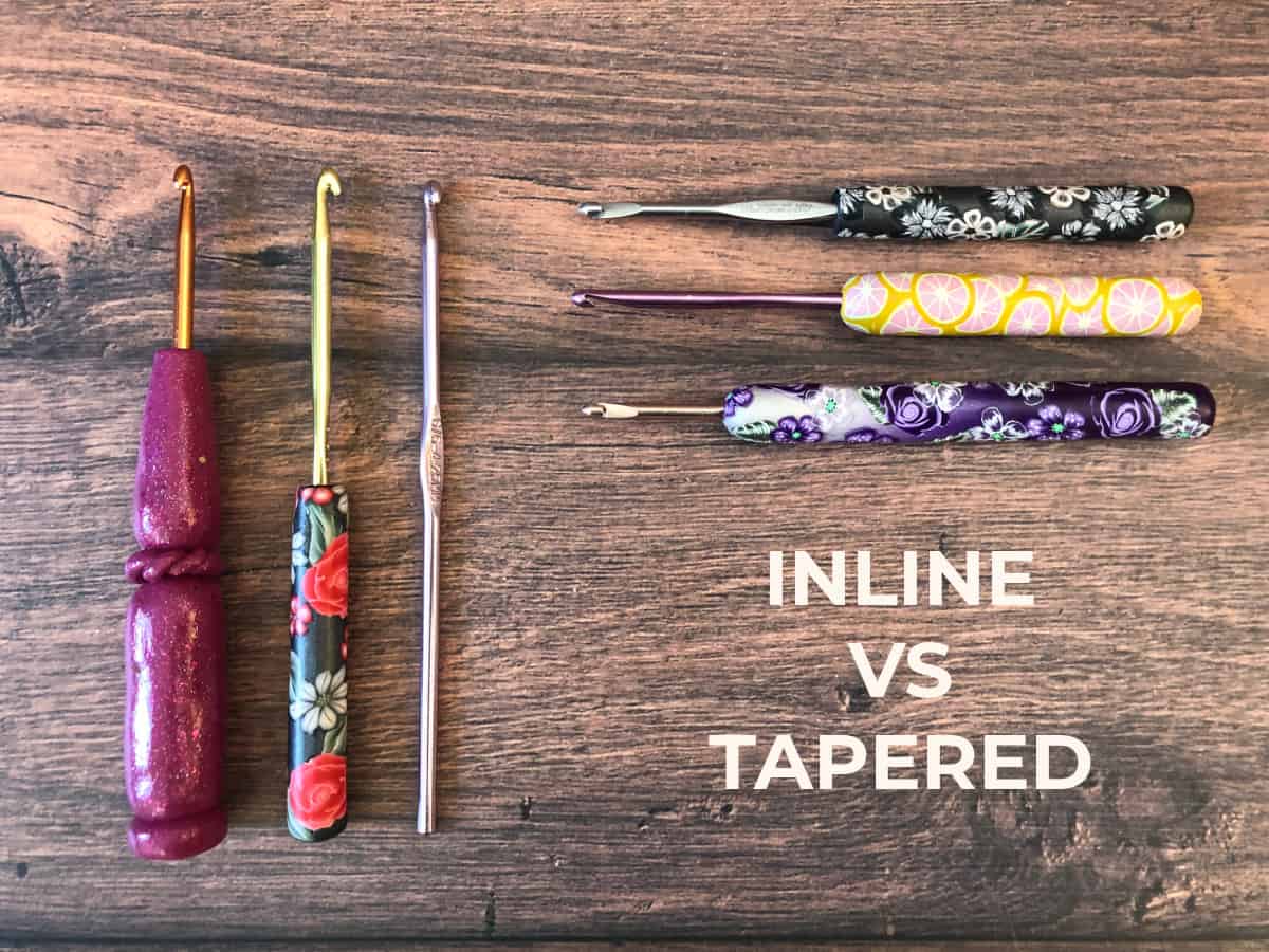 Crochet Hooks: Inline vs Tapered Which Is Best For You?